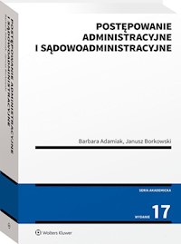 Postępowanie administracyjne i sądowoadministracyjne - Borkowski Janusz, Adamiak Barbara - książka