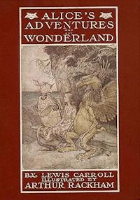 Alice's Adventures In Wonderland - Lewis Carroll - ebook