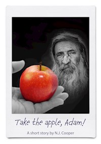 Take the apple, Adam! - NJ Cooper - ebook
