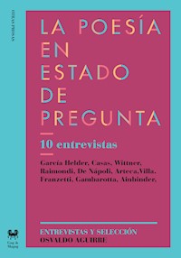 La poesía en estado de pregunta - Osvaldo Aguirre - ebook