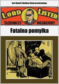 Fatalna pomyłka - Matthias Blank, Kurt Matull - ebook