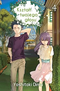 Kształt twojego głosu 4 - Oima Yoshitoki - książka