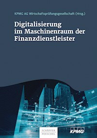 Digitalisierung im Maschinenraum der Finanzdienstleister -  - ebook
