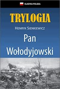 Pan Wołodyjowski - Henryk Sienkiewicz - ebook + audiobook