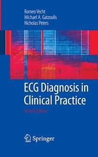 ECG Diagnosis in Clinical Practice - Romeo Vecht - ebook
