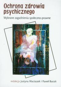 Ochrona zdrowia psychicznego -  - książka