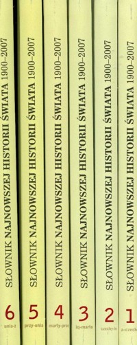 Słownik najnowszej historii świata Tom 1-6 -  - książka