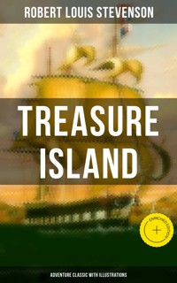 Treasure Island (Adventure Classic with Illustrations) - Robert Louis Stevenson - ebook