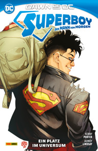 Superboy: Der Mann von Morgen - Ein Platz im Universum - Kenny Porter - ebook