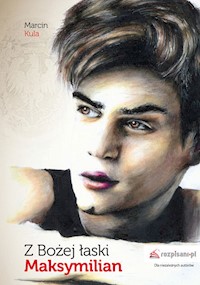 Z Bożej łaski Maksymilian - Marcin Kula - książka