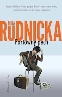 Fartowny pech - Olga Rudnicka - ebook + audiobook + książka
