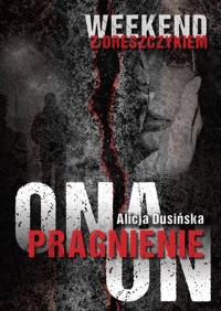 Pakiet - Weekend z dreszczykiem: Pragnienie. Ona / Pragnienie. On - null null - książka