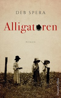 Alligatoren - Deb Spera - ebook