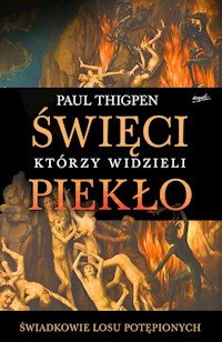Święci którzy widzieli piekło - Thigpen Paul - książka