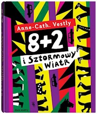 8 + 2 i Sztormowy Wiatr - Vestly Anne-Cath - książka