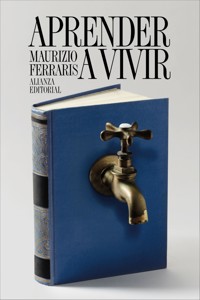 Aprender a vivir - Ferraris Maurizio - ebook