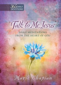Talk to Me Jesus - Marie Chapian - ebook