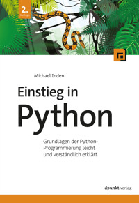 Einstieg in Python - Michael Inden - ebook