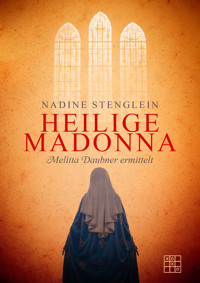 Heilige Madonna - Stenglein Nadine - ebook