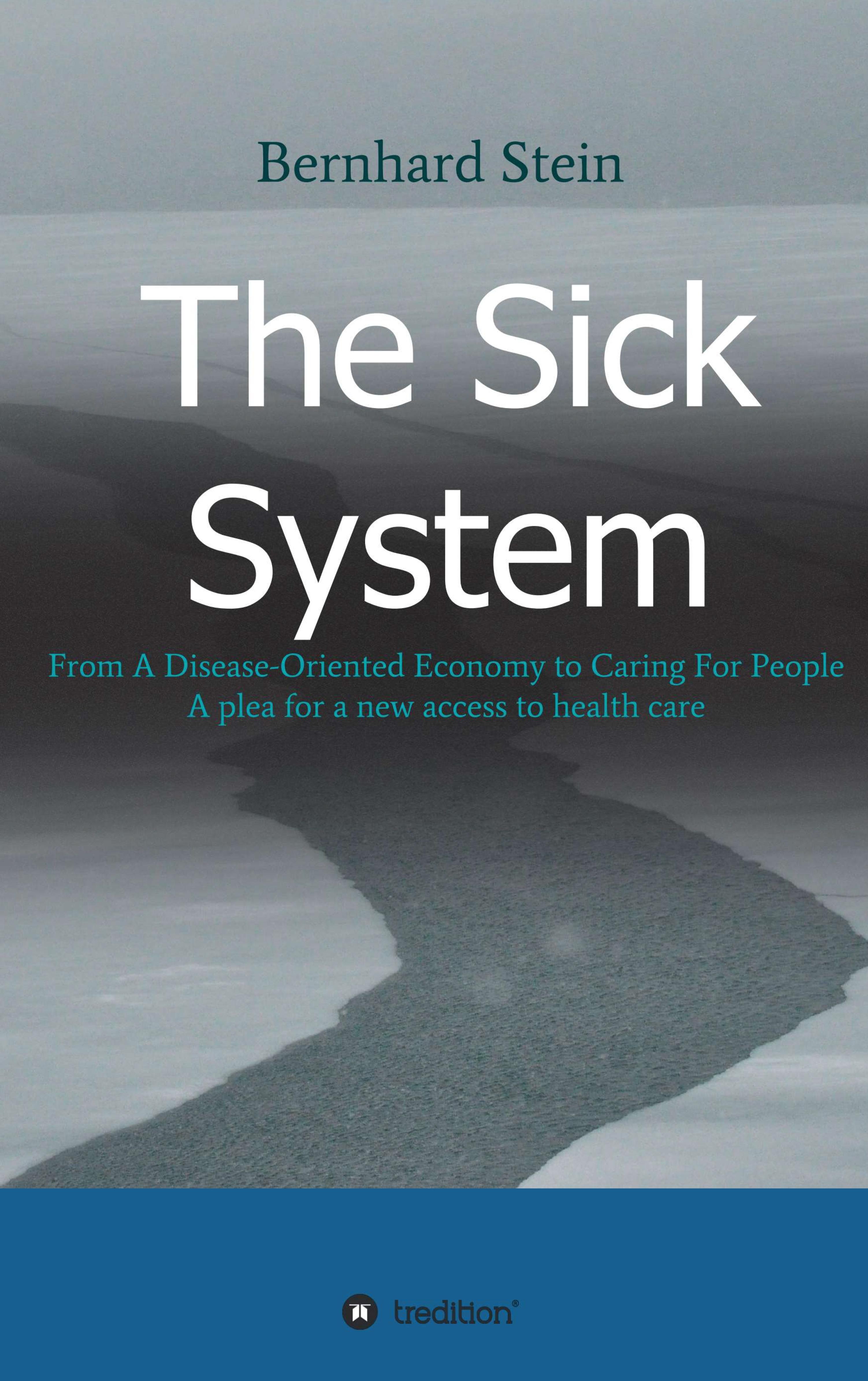 The Sick System
