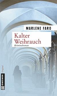 Kalter Weihrauch - Marlene Faro - ebook
