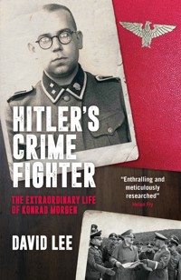 Hitler's Crime Fighter - David Lee - ebook