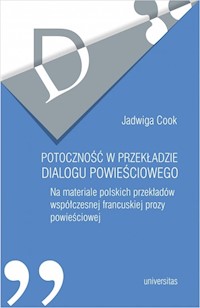 Potoczność w przekładzie dialogu powieściowego - Cook Jadwiga - książka
