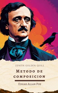 Método de composición - Edgar Allan Poe - ebook