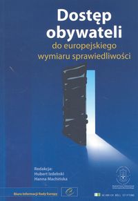 Dostęp obywateli do europejskiego wymiaru sprawiedliwości -  - książka