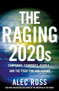 The Raging 2020s - Alec Ross - książka