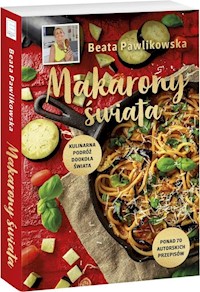 Makarony świata - Beata Pawlikowska - książka