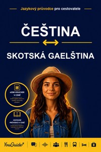 The Language Guide for Travelers - Czech to Scottish Gaelic - YouGuide - ebook