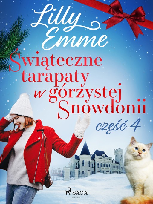 Okładka książki Świąteczne tarapaty w górzystej Snowdonii - część 4
