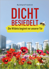 Dicht besiedelt - Burkhard Friedrich - ebook