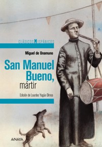 San Manuel Bueno, mártir - Miguel de Unamuno - ebook