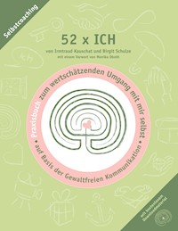 52 x ICH  - Praxisbuch - Irmtraud Kauschat - ebook