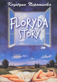Floryda story - Krystyna Nepomucka - ebook + książka