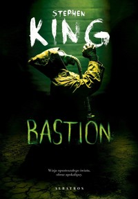 Bastion (wydanie filmowe) - Stephen King - ebook + audiobook + książka