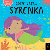 Gdzie jest... Syrenka -  - książka
