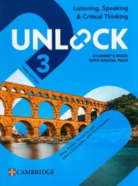 Unlock 3 Listening, Speaking and Critical Thinking Student's Book with Digital Pack - Jordan Nancy, Sowton Chris, Archer Greg, Ostrowska Sabina - książka