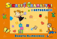 Sekrety gramatyki i ortografii - Klimkiewicz Danuta - książka