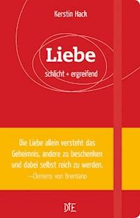 Liebe - Kerstin Hack - ebook