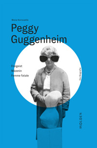 Peggy Guggenheim - Mona Horncastle - ebook