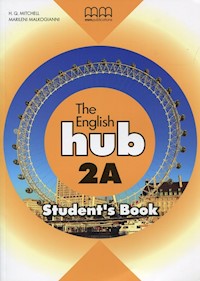 The English Hub 2A Student's Book -  - książka
