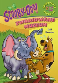ScoobyDoo! Zwariowane muzeum Poczytaj ze Scoobym - Gail Herman - książka