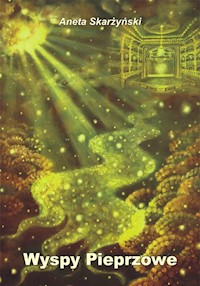 Wyspy Pieprzowe - Aneta Skarżyński - książka