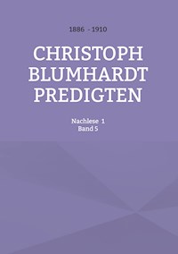Christoph Blumhardt Predigten -  - ebook
