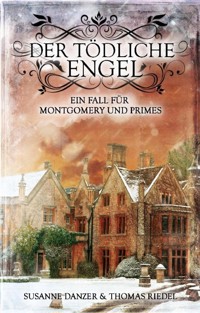 Der tödliche Engel - Thomas Riedel - ebook