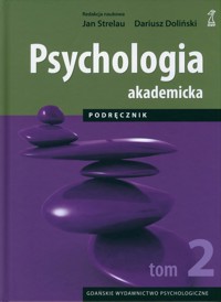Psychologia akademicka Podręcznik Tom 2 -  - książka