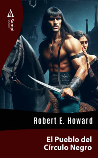 El Pueblo del Círculo Negro - Robert E. Howard - ebook